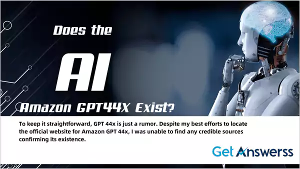 Does the Amazon GPT44X Exist